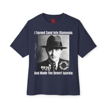 Load image into Gallery viewer, Benjamin Bugsy Siegel Dust to Diamonds Edition Oversized T Shirt