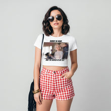 Load image into Gallery viewer, Marilyn Monroe Bubbly In Hand And The World At My Feet Crop Top Shirt