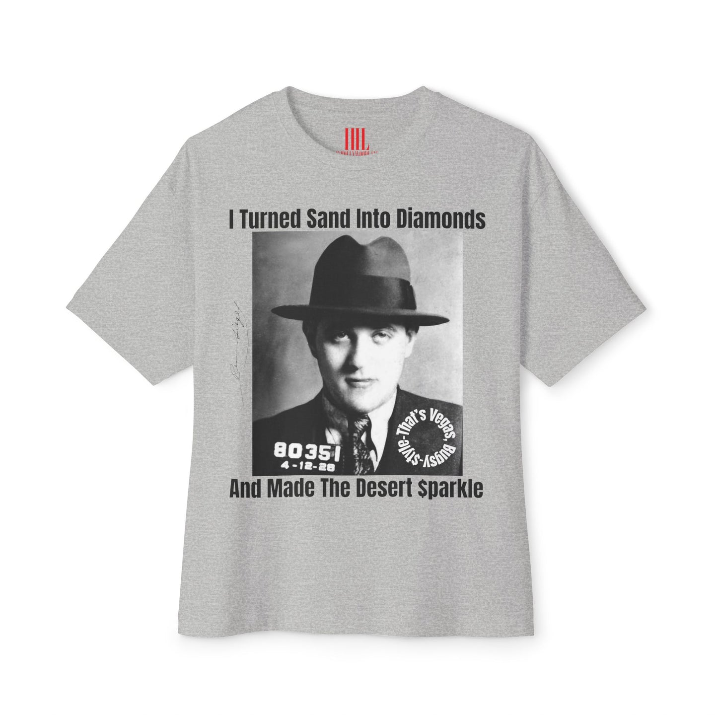 Benjamin Bugsy Siegel Dust to Diamonds Edition Oversized T Shirt