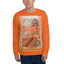 Load image into Gallery viewer, Norma Jeane Lies, Lies, Lies Unisex Sweatshirt
